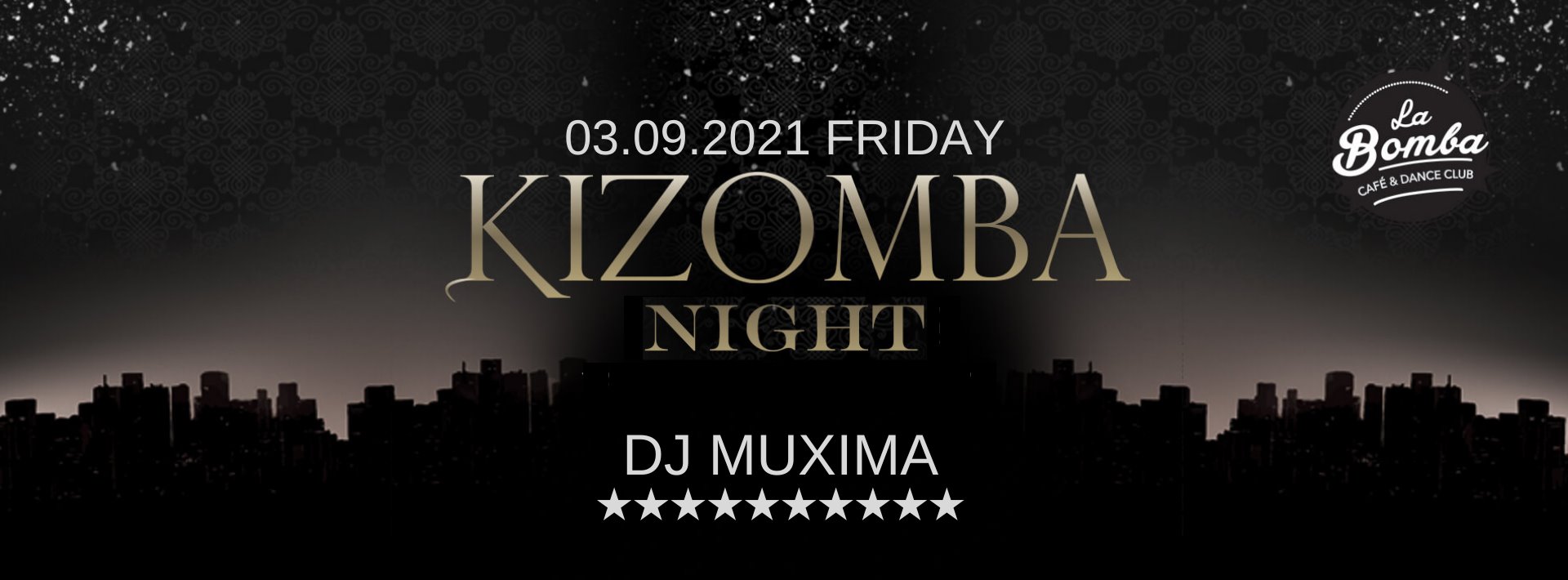 KIZOMBA NIGHT (DJ Muxima)