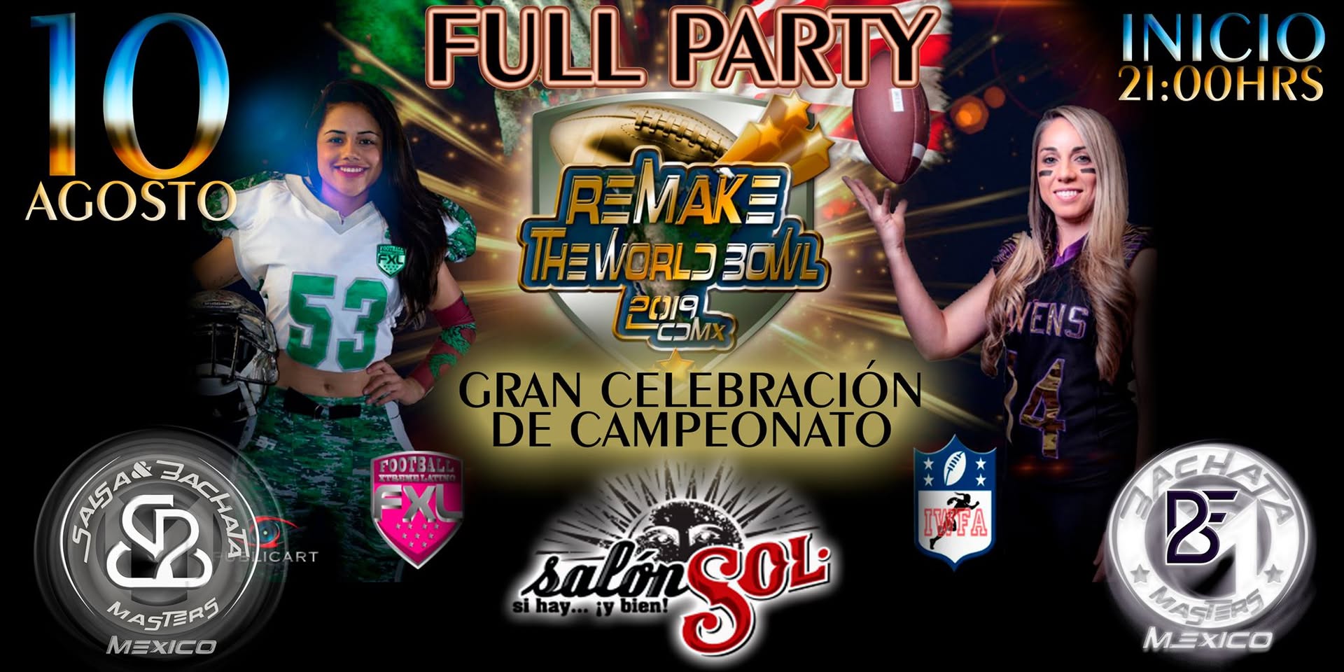 Full Party Celebración de Campeonato Remake The World Bowl 2019