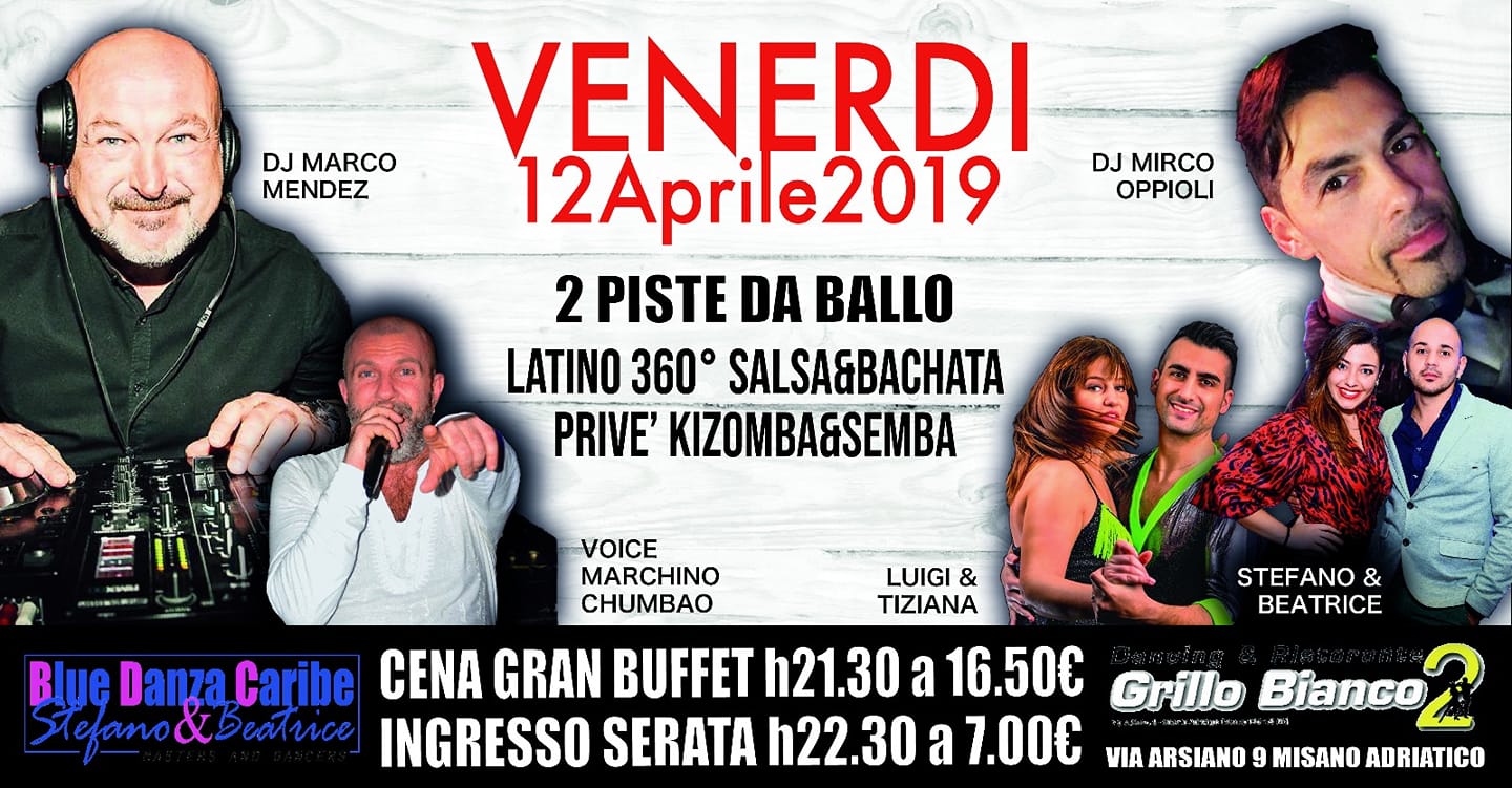 Venerdì 12 Aprile Serata Latina al Grillo Bianco Misano