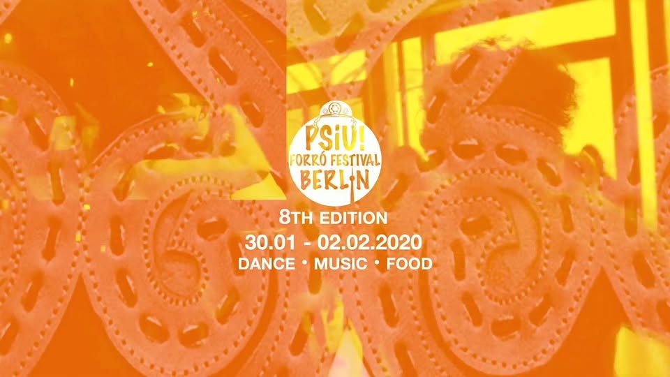 8. PSIU! Forró Festival Berlin