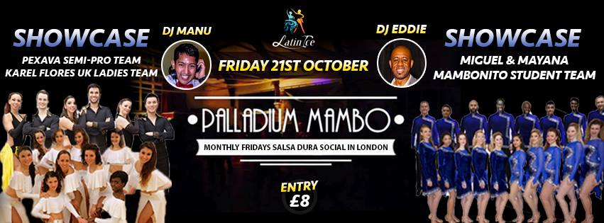 Palladium Mambo Friday 21st October