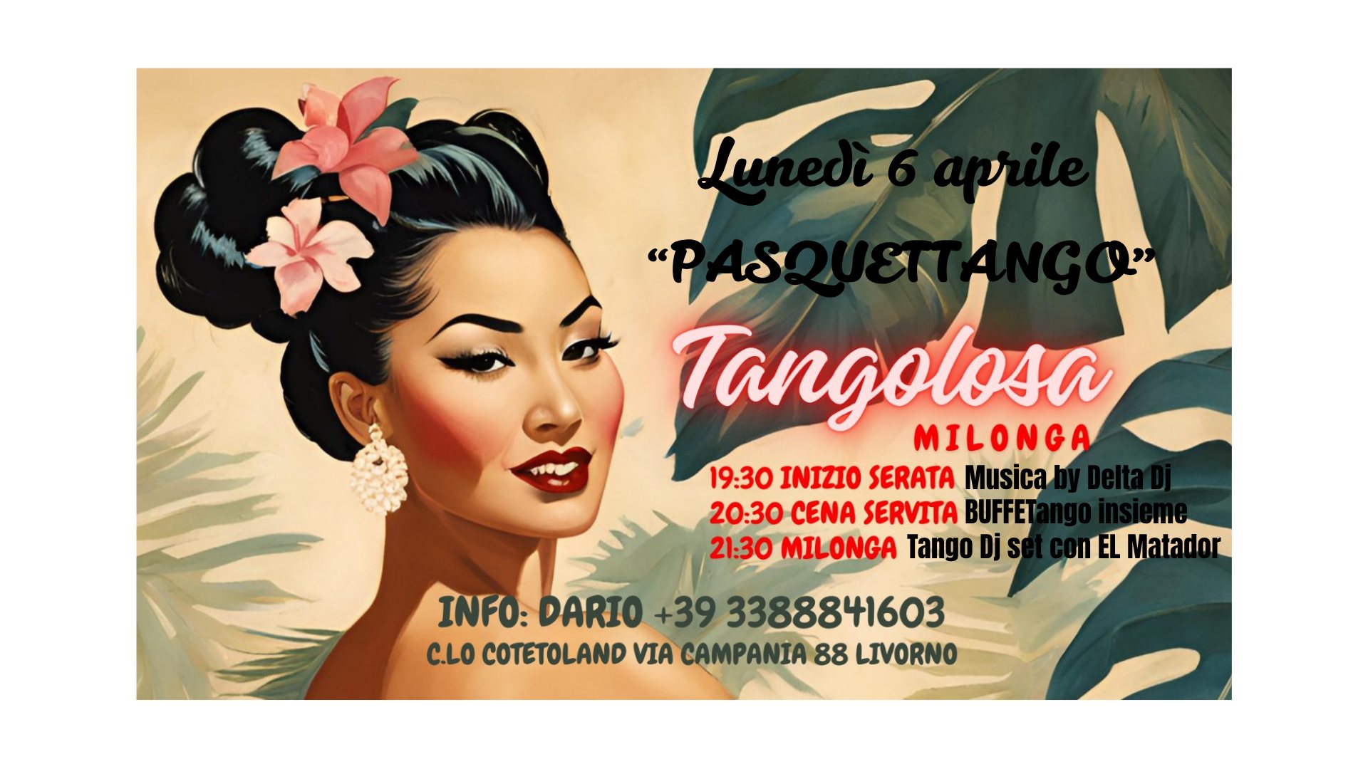 Tangolosa Milonga di Pasquetta con TDJ Javier Omar Garcia "EL MATADOR" - Circolo Cotetoland Livorno