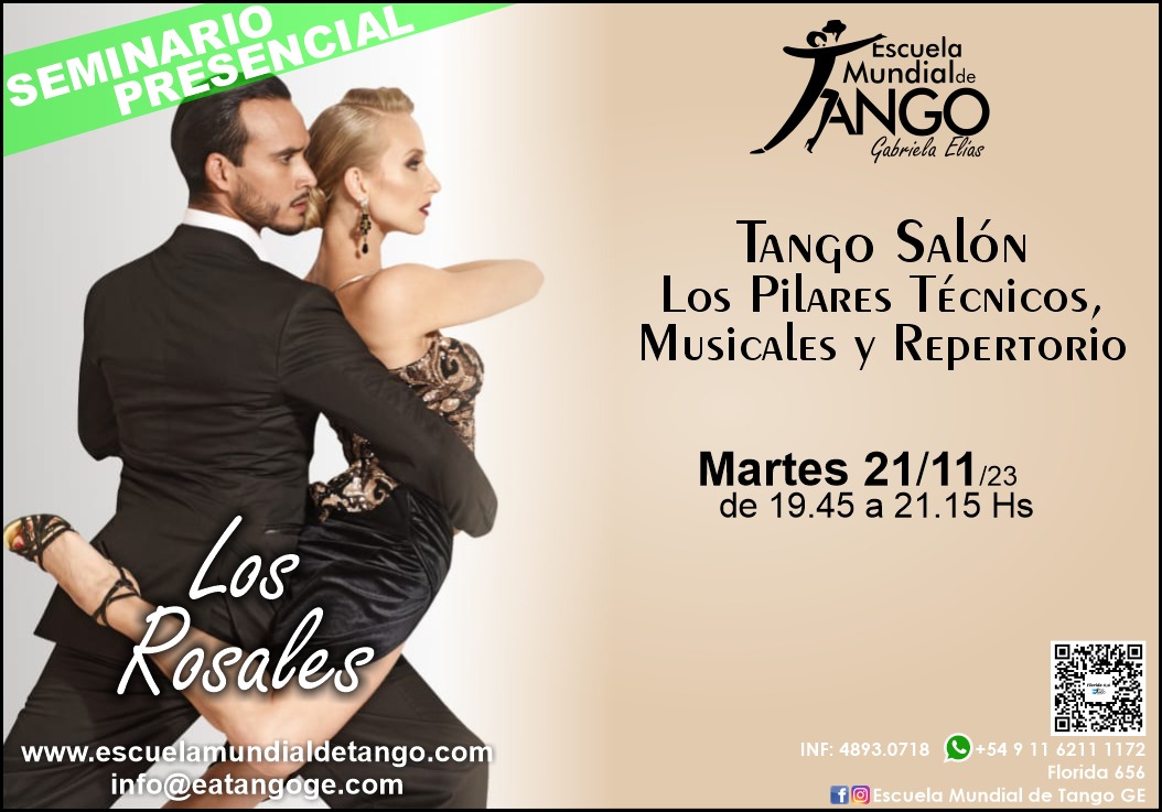 Seminario Los Rosales "TANGO SALON PILARES TECNICOS MUSICALES Y REPERTORIO " mar 21 nov 19:45h