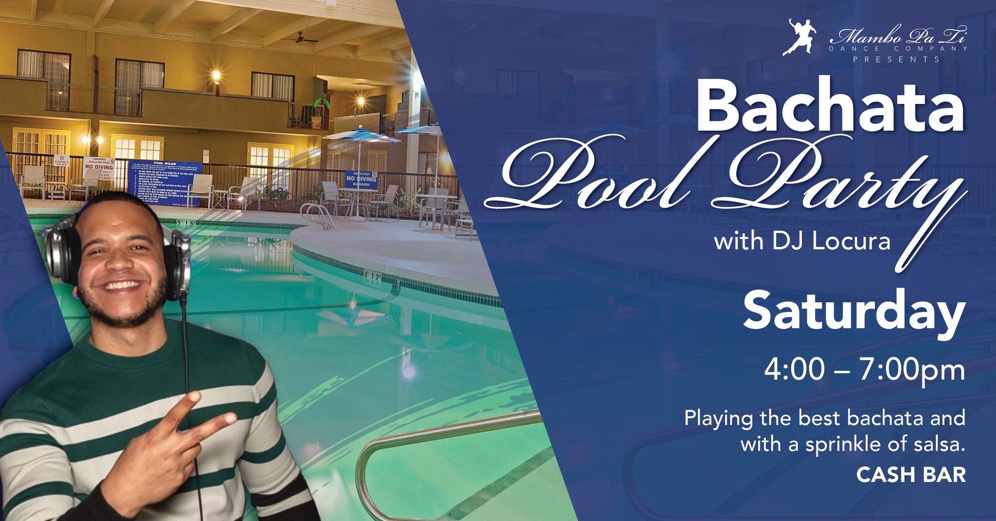 Bachata Pool Party with DJ Locura