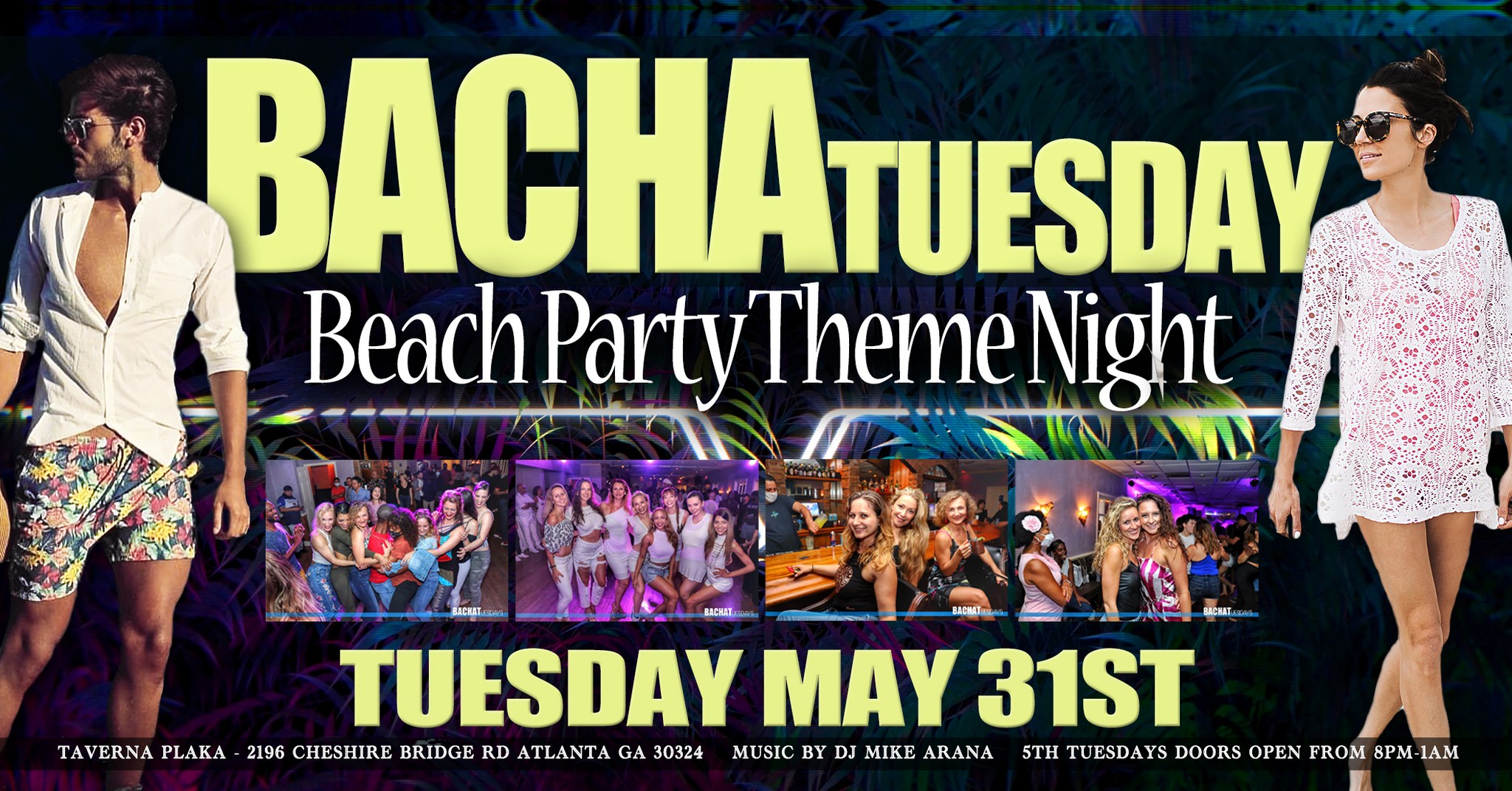 BACHATuesday BEACH ATTIRE Theme Night