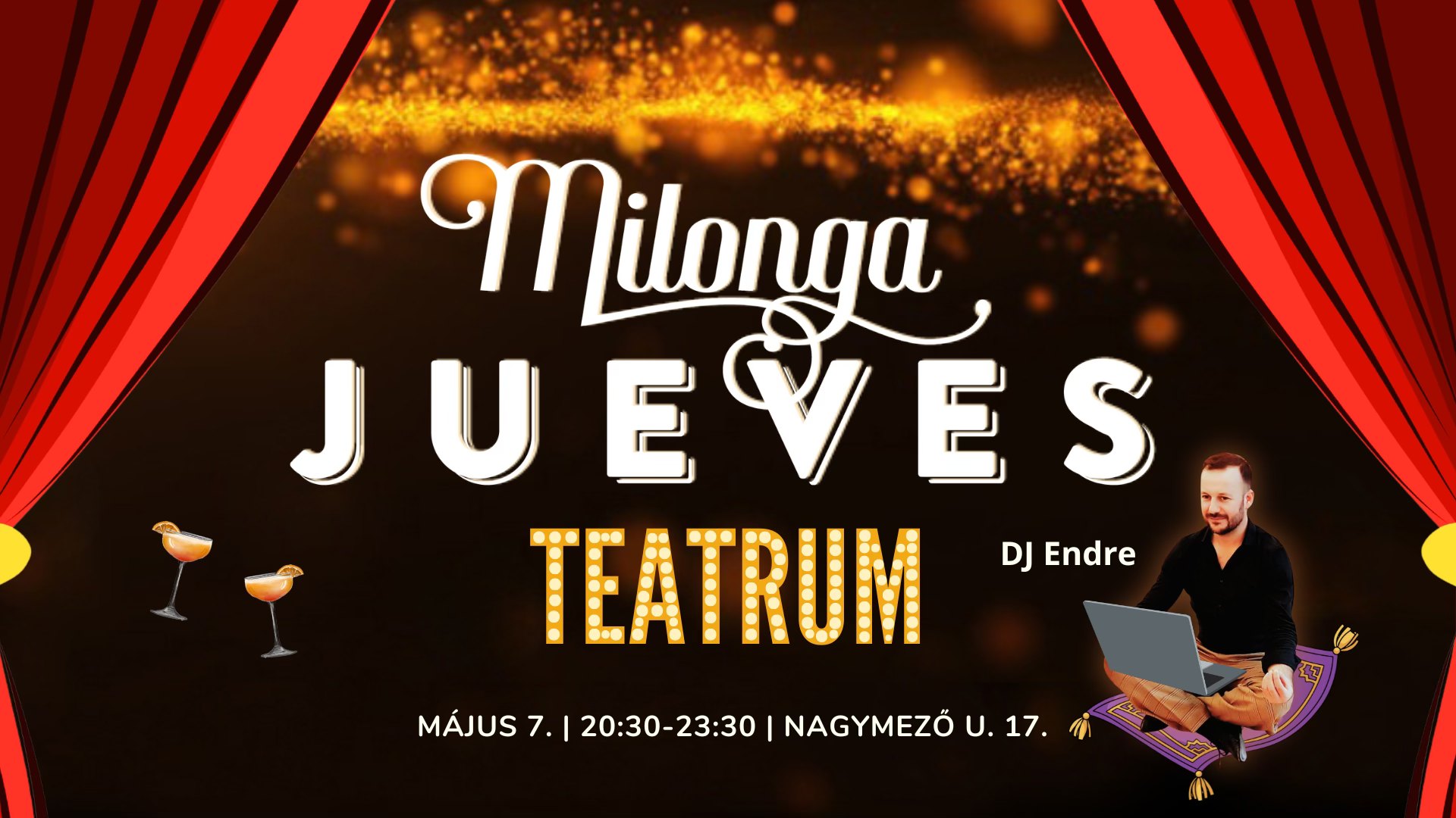 Milonga Jueves Teatrum DJ Endre Május 7.