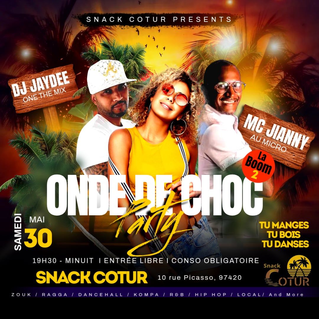 💥 LA BOOM 2ÈME ÉDITION ✨️ ONDE DE CHOC PARTY ✨️ SNACK COTUR 🥰🎧 DJ JAYDEE JIANY🎤 ENTRÉE LIBRE