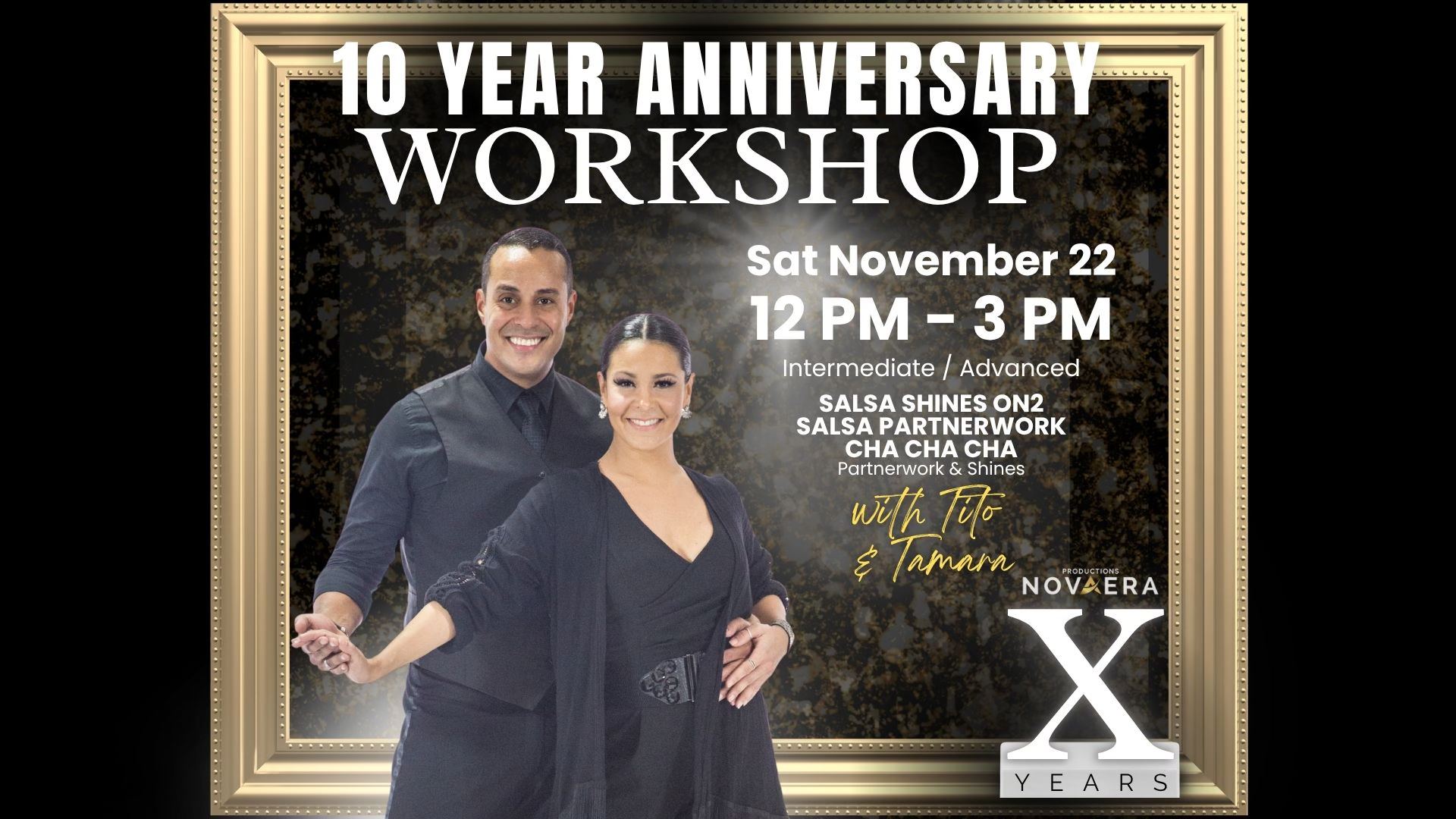 🥳10 YEAR ANNIVERSARY WORKSHOP WITH TITO & TAMARA🥳