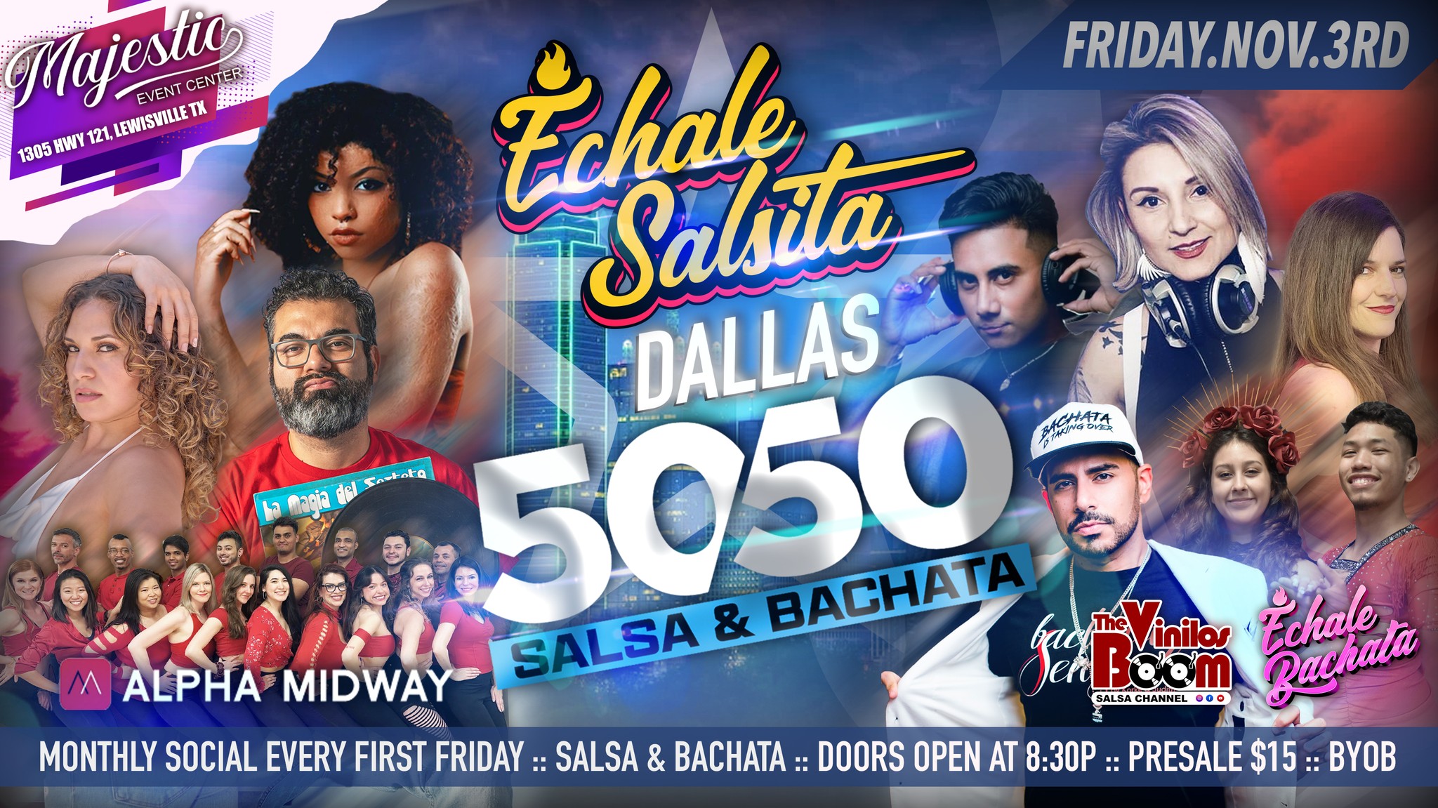 Dallas Echale Salsita 50 50 GRAND OPENING!