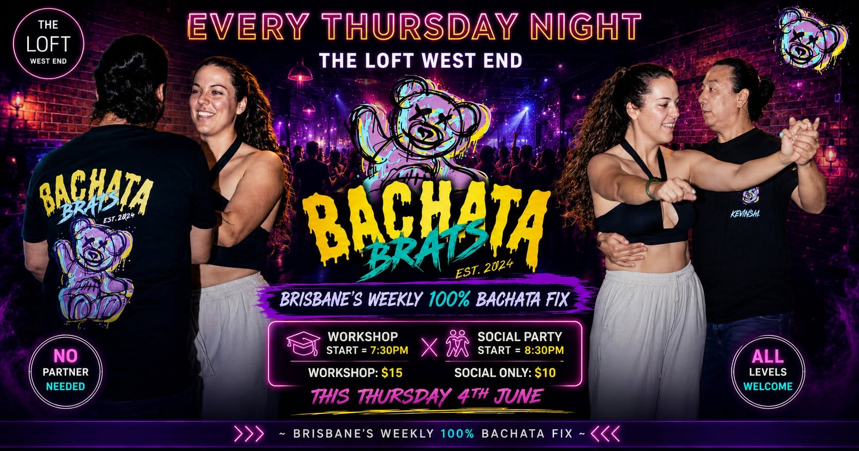 LET'S DANCE! - The LOFT West End ~ 100% BACHATA Party