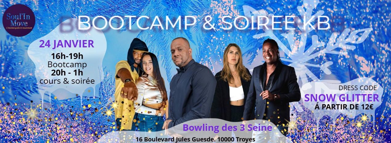 BOOTCAMP - SOIREE BK