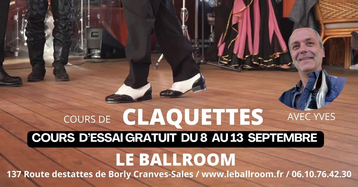 COURS DE CLAQUETTES AU BALLROOM