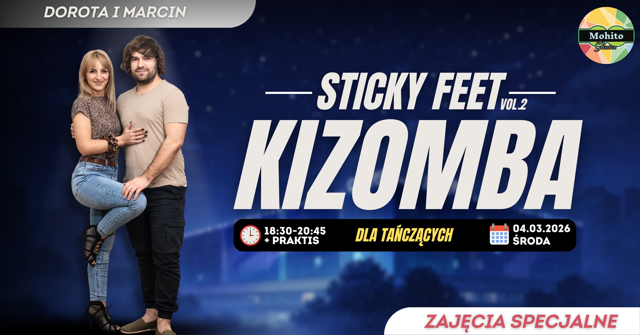 KIZOMBA FUSION STICKY FEET VOL.2 - ZAJĘCIA SPECJALNE W SZKOLE TAŃCA MOHITO