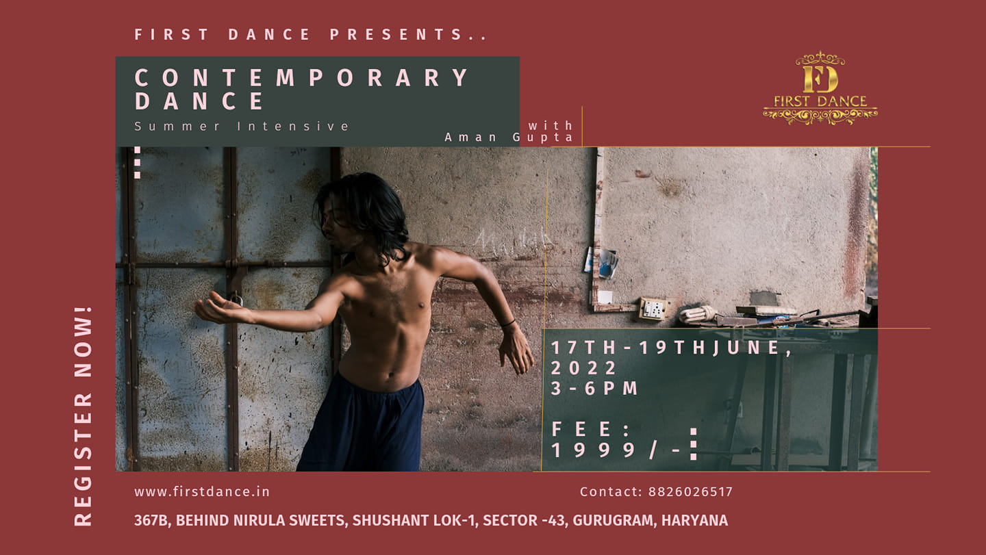Contemporary Dance Summer intensive By Aman Gupta at First Dance Company