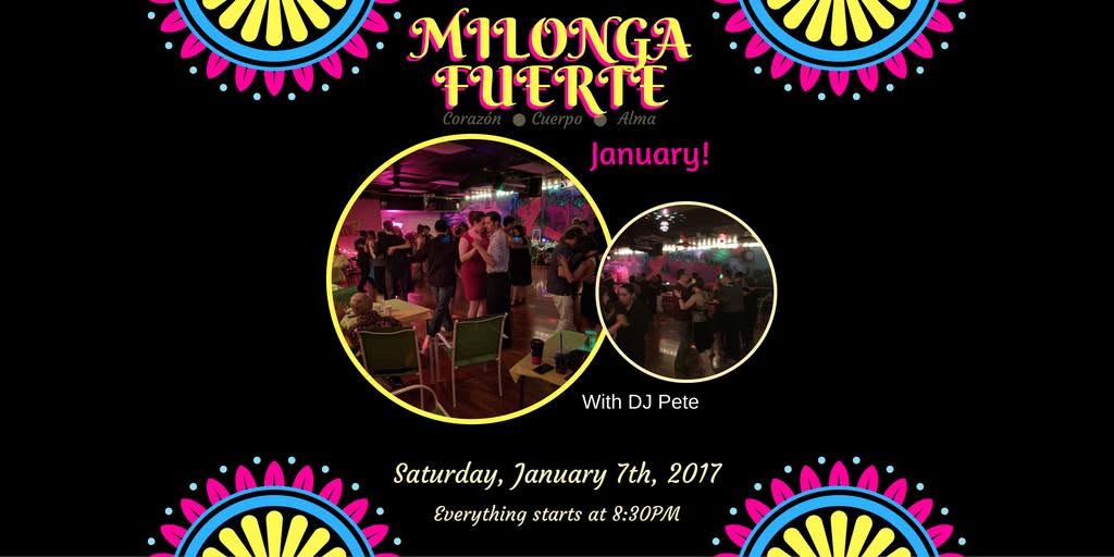 Milonga Fuerte- 1.7.2017