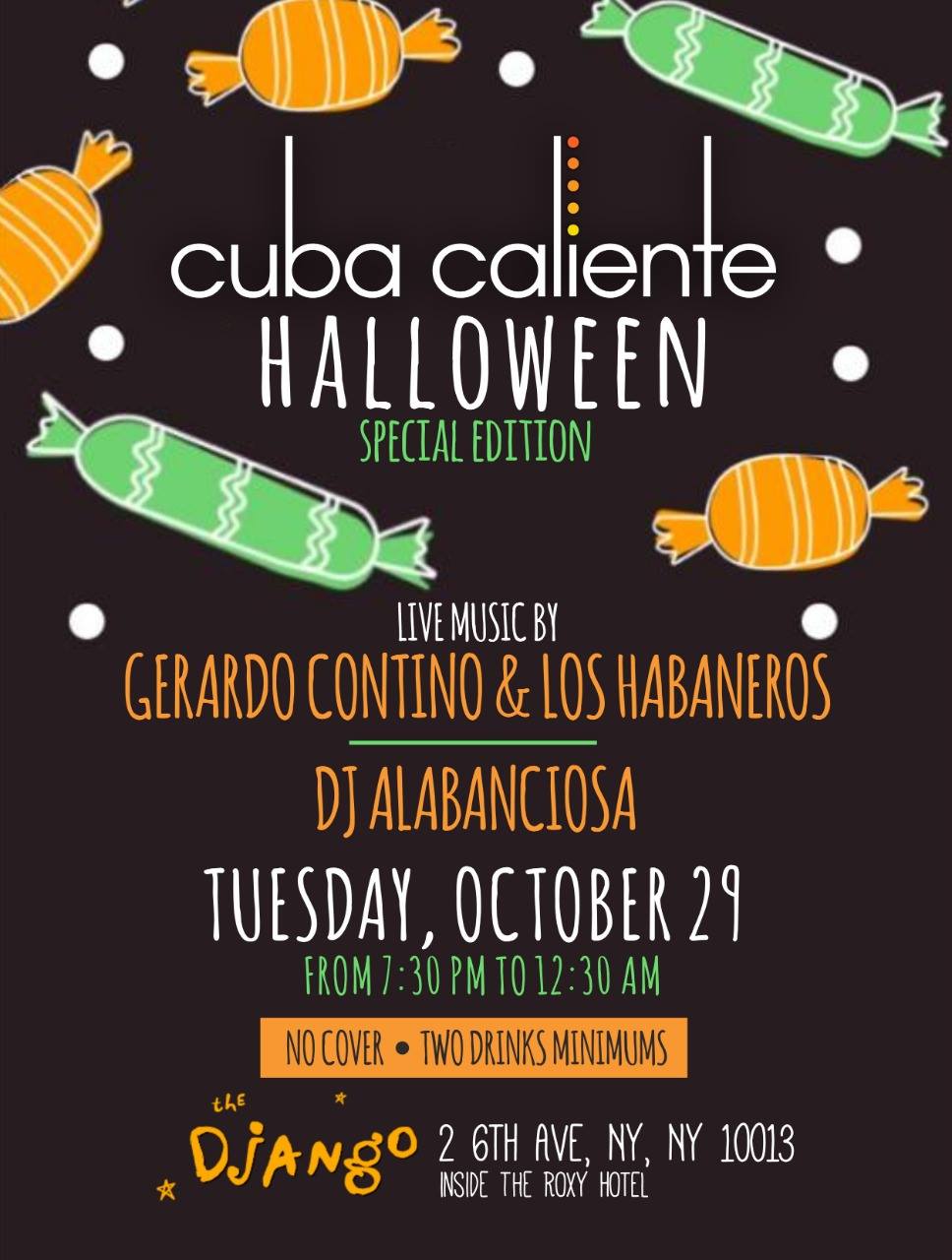 Cuba Caliente Halloween Special Edition