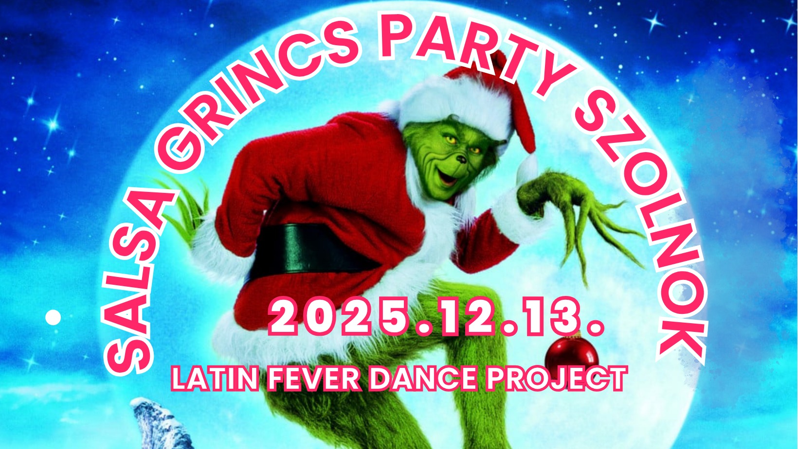 đSALSA & BACHATA GRINCS PARTY 2025. december 13. Szolnok Szolnok