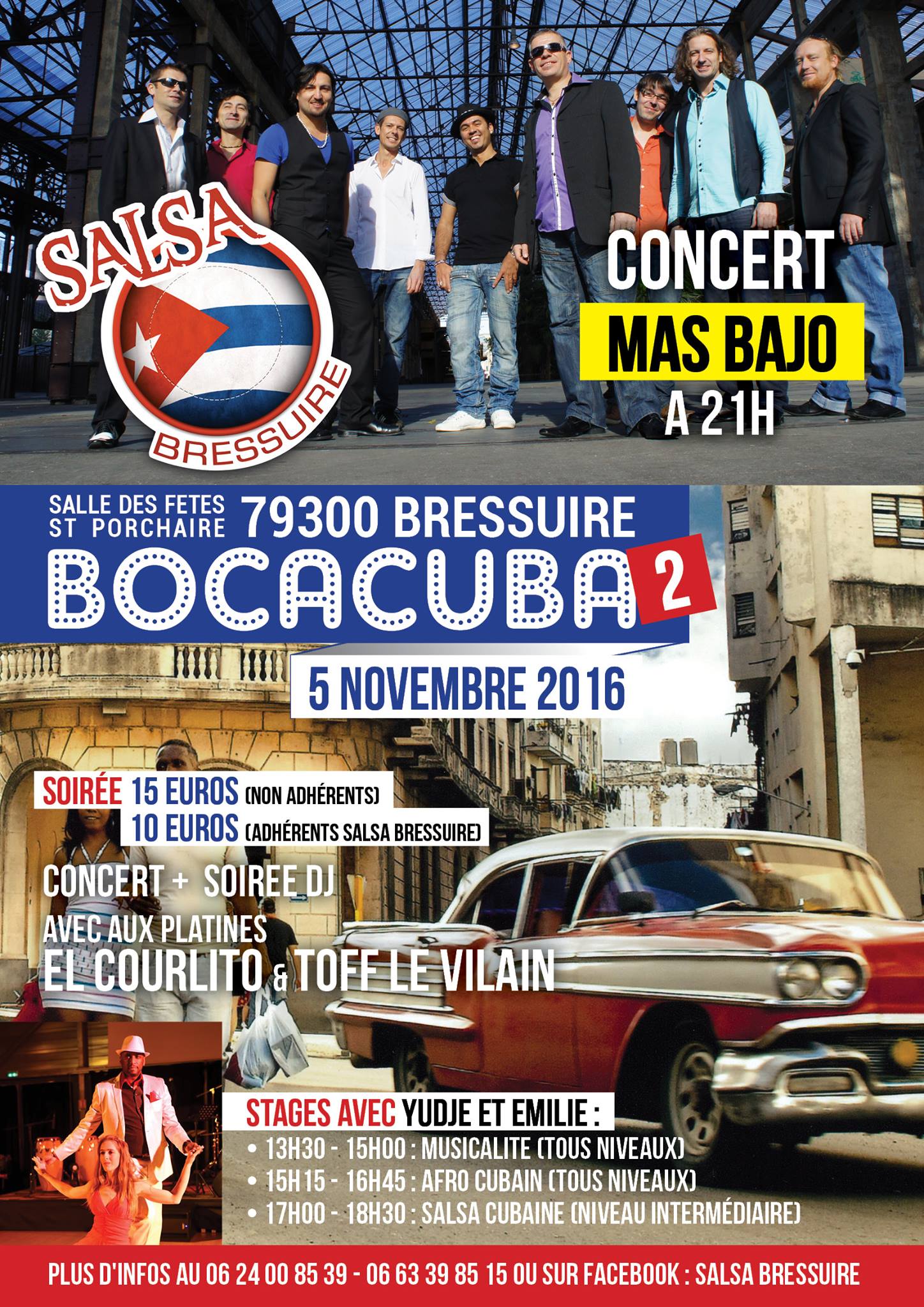 Bocacuba 2 : stages avec Yudje et Emilie concert MAS BAJO soirée DJs