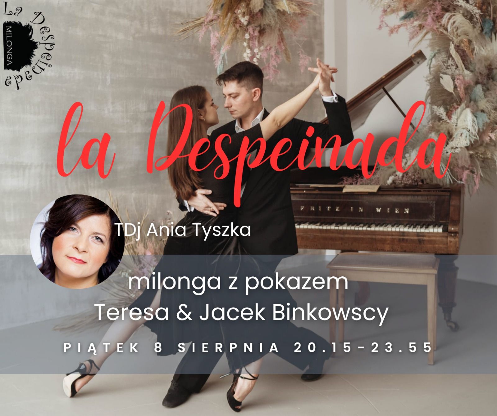 Milonga - pokaz escenario Teresa i Jacek Binkowscy! TDJ Anna Tyszka