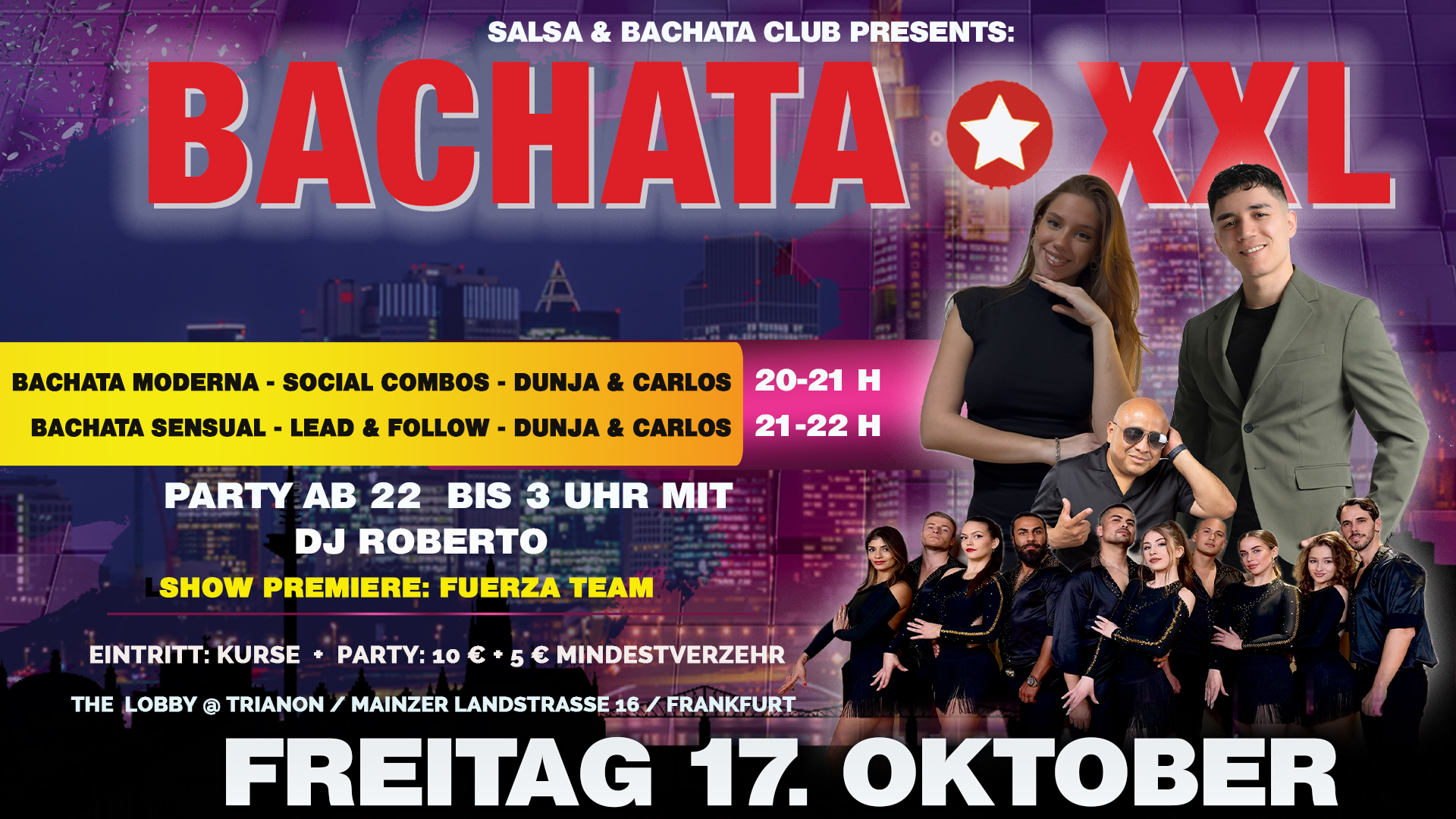 BACHATA XXL FREITAG 17. OKTOBER PARTY - SHOWS - STARS - DJ'S