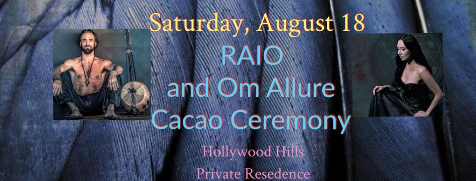 RAIO + Om Allure Cacao Ceremony