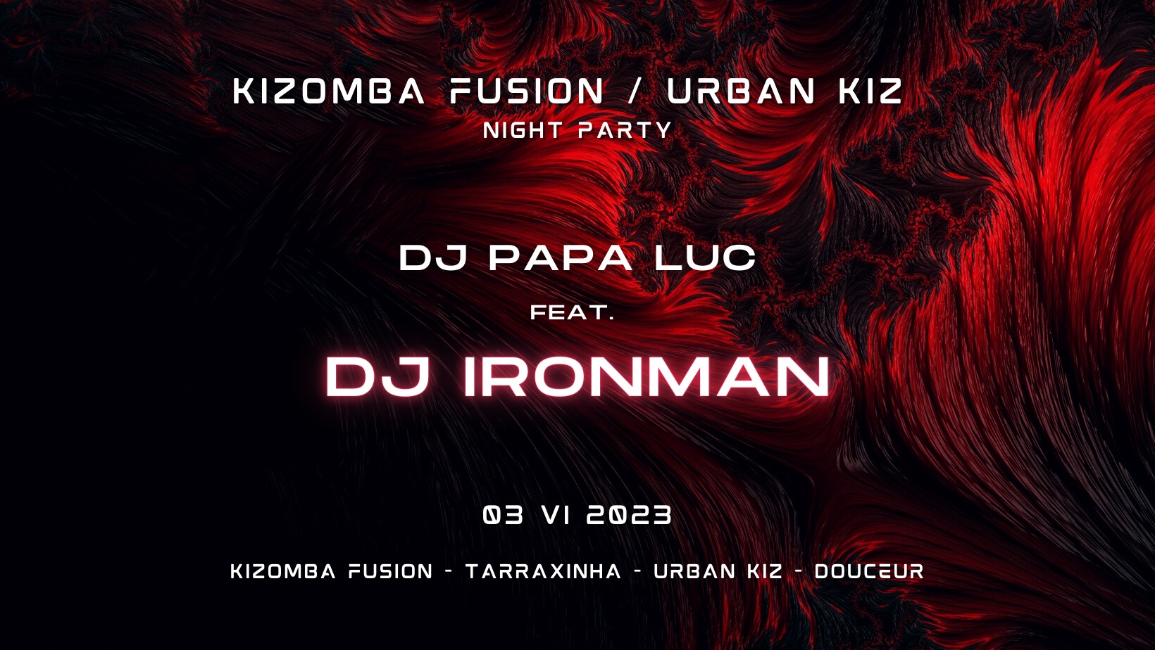 DJ Papa Luc feat. DJ Ironman - Kizomba Fusion Urban Kiz Night Party