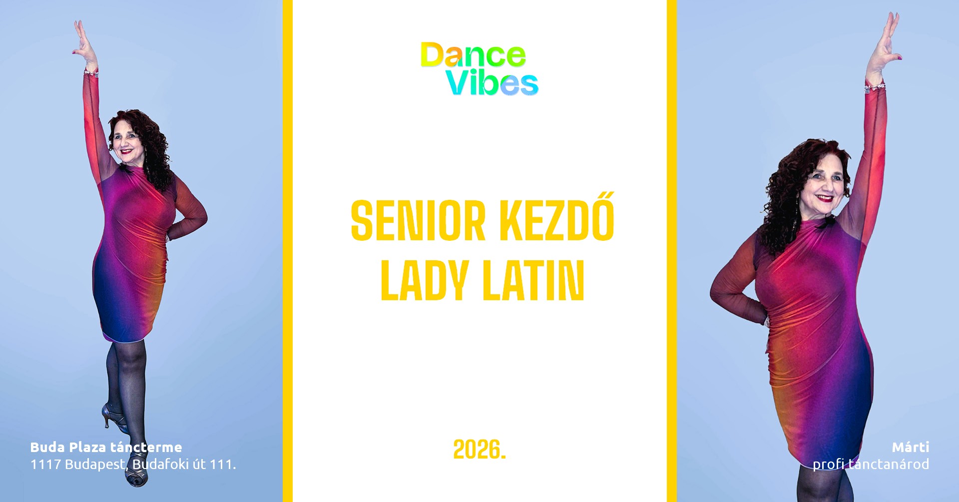 SENIOR KEZDŐ LADY LATIN