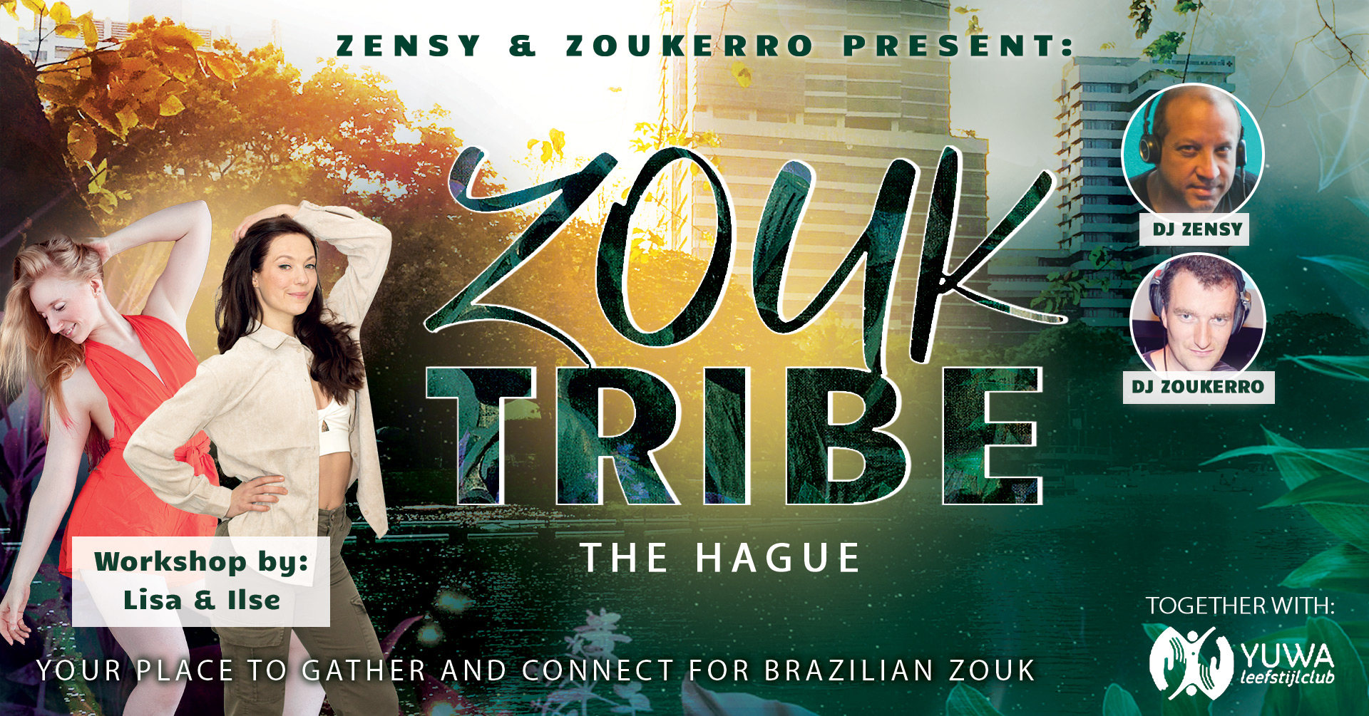 Zouk Tribe Night 3 6 - special with Lisa & Ilse ❤️