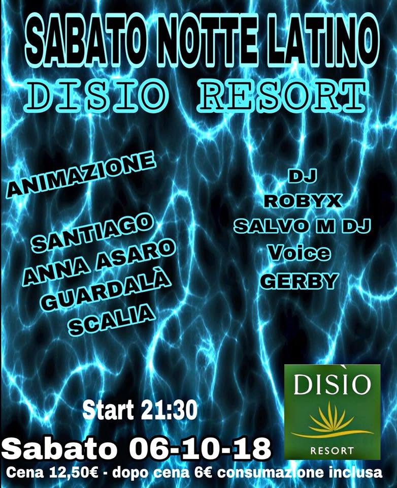 Il sabato notte DISIO RESORT
