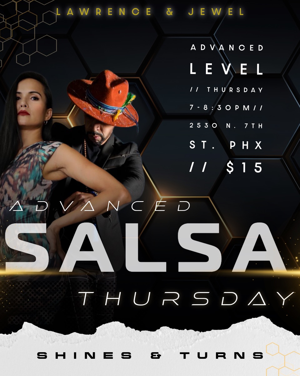 Thursday Advanced Salsa with Lawrence & Jewel!