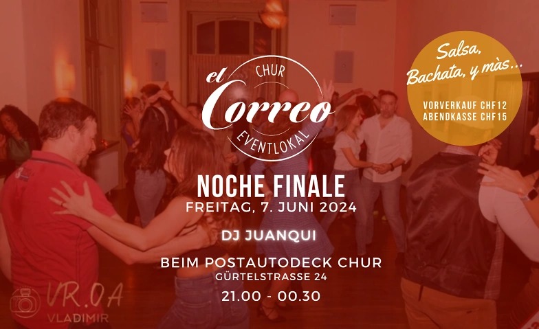 Noche Finale im El Correo Chur - Salsa, Bachata y màs