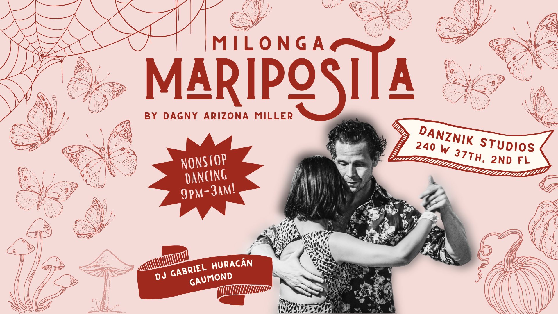 Mariposita Welcomes a Hurricane- Non Stop Dancing with DJ Gabriel "Huracán" Gaumond from D.C.!