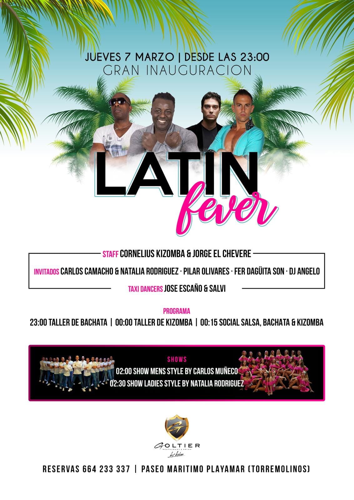 Latin Fever, Jueves 7 Sala Goltier Playamar