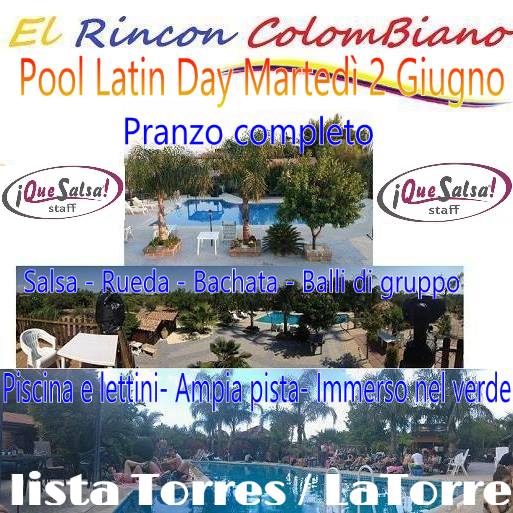 ¡QueSalsa! Pool Latin Day 2 Giugno
