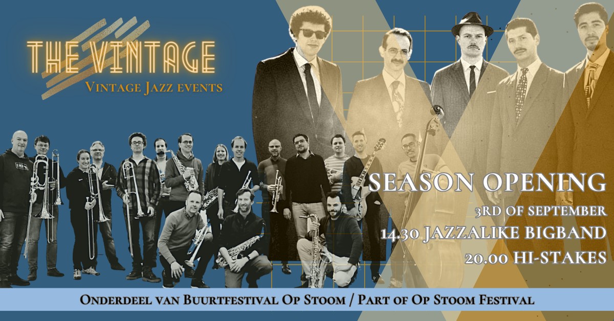 THE VINTAGE - Season Opening - Hi-Stakes & Jazzalike Bigband