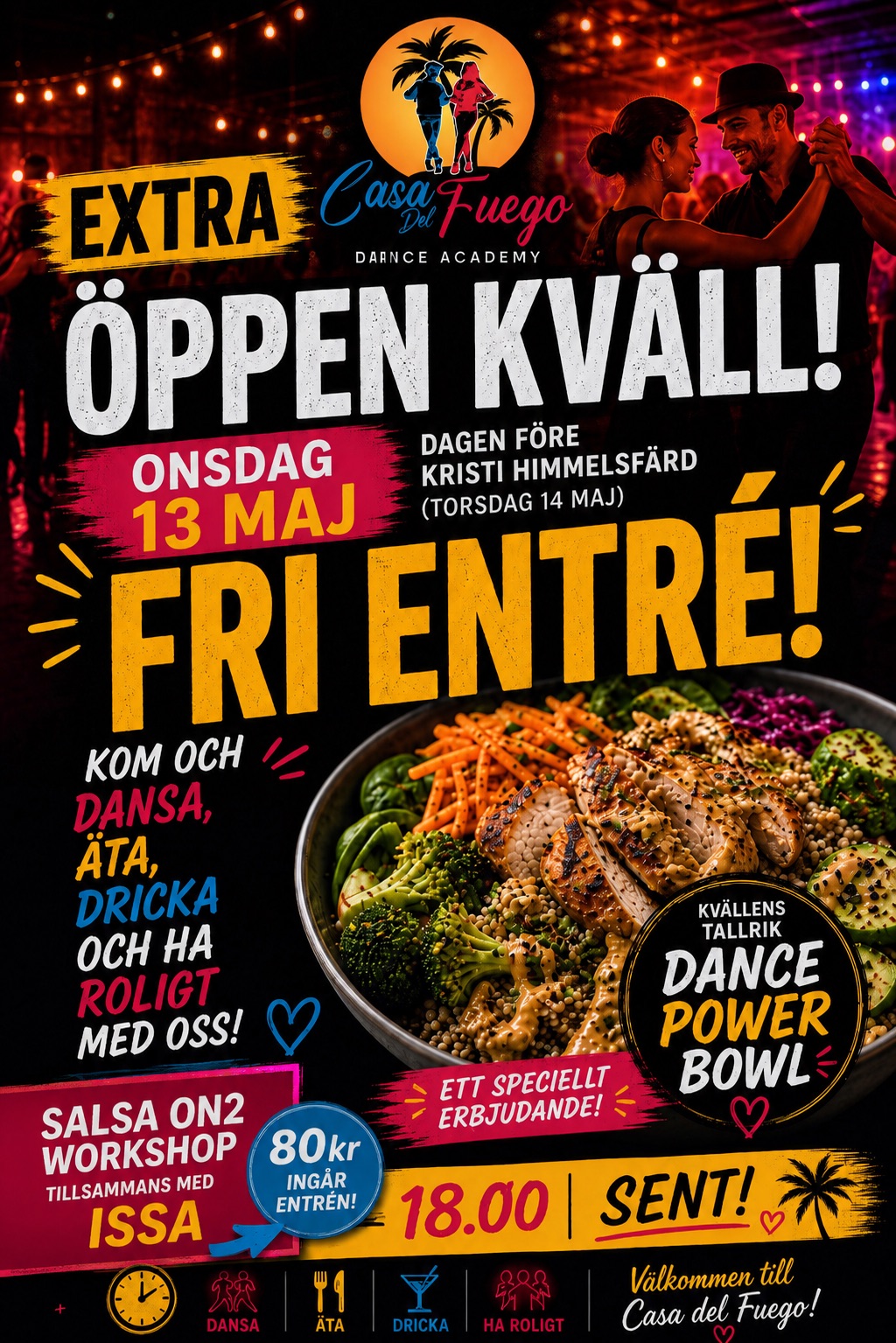Casa Del Fuego Extra Öppen Kväll (Fri Entré)