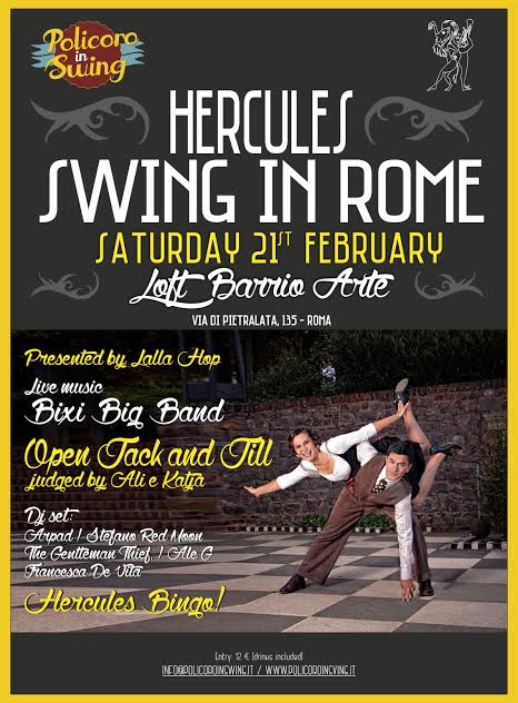 Hercules Swing in Rome - Saturday Party @Loft Barrio Arte