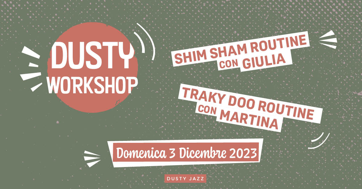 DUSTY WORKSHOP Shim Sham Tranky Doo Asd Dusty Jazz Aps