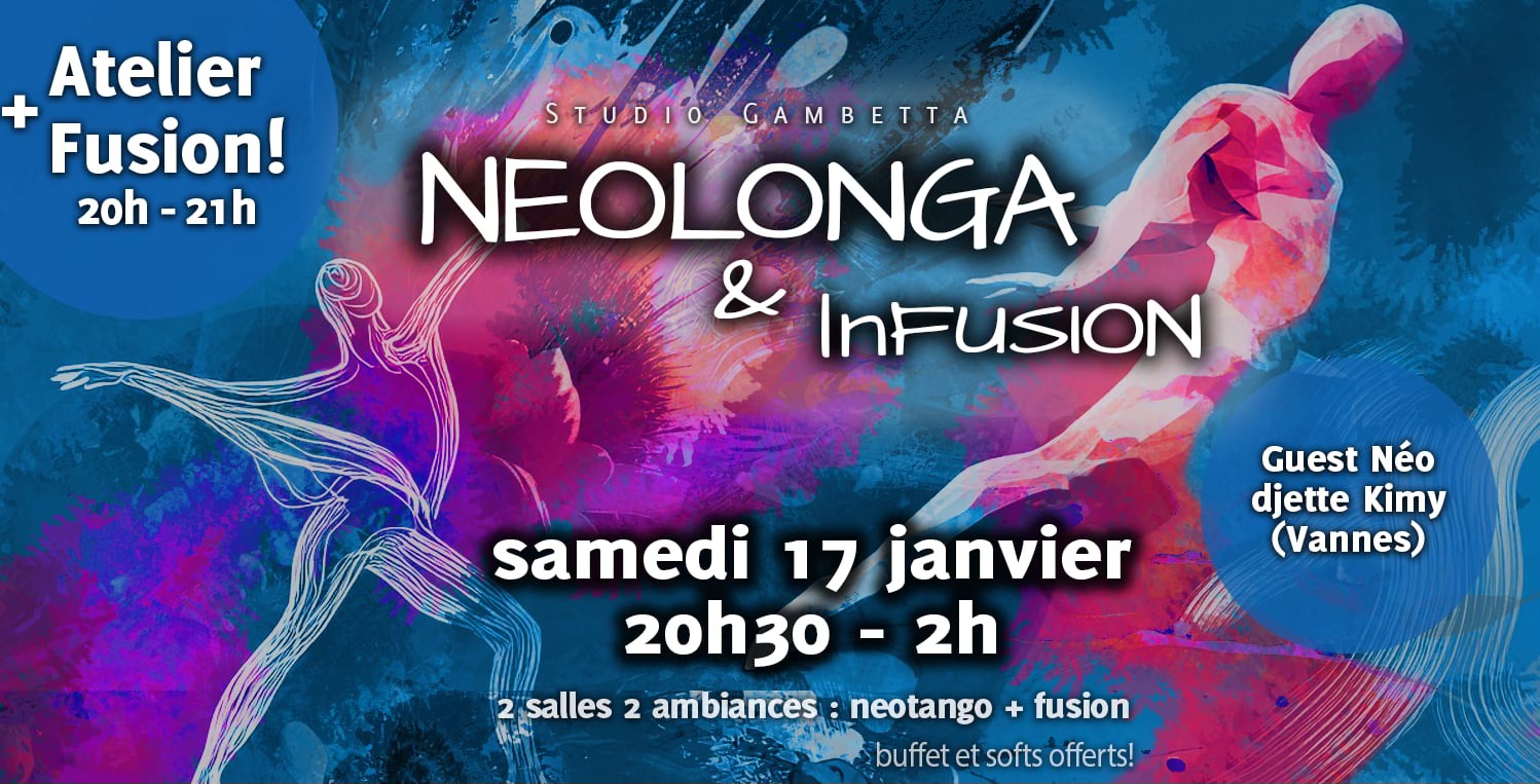 🔥 NEOLONGA & InFUSION 💥 (+ Atelier Fusion 2 salles)