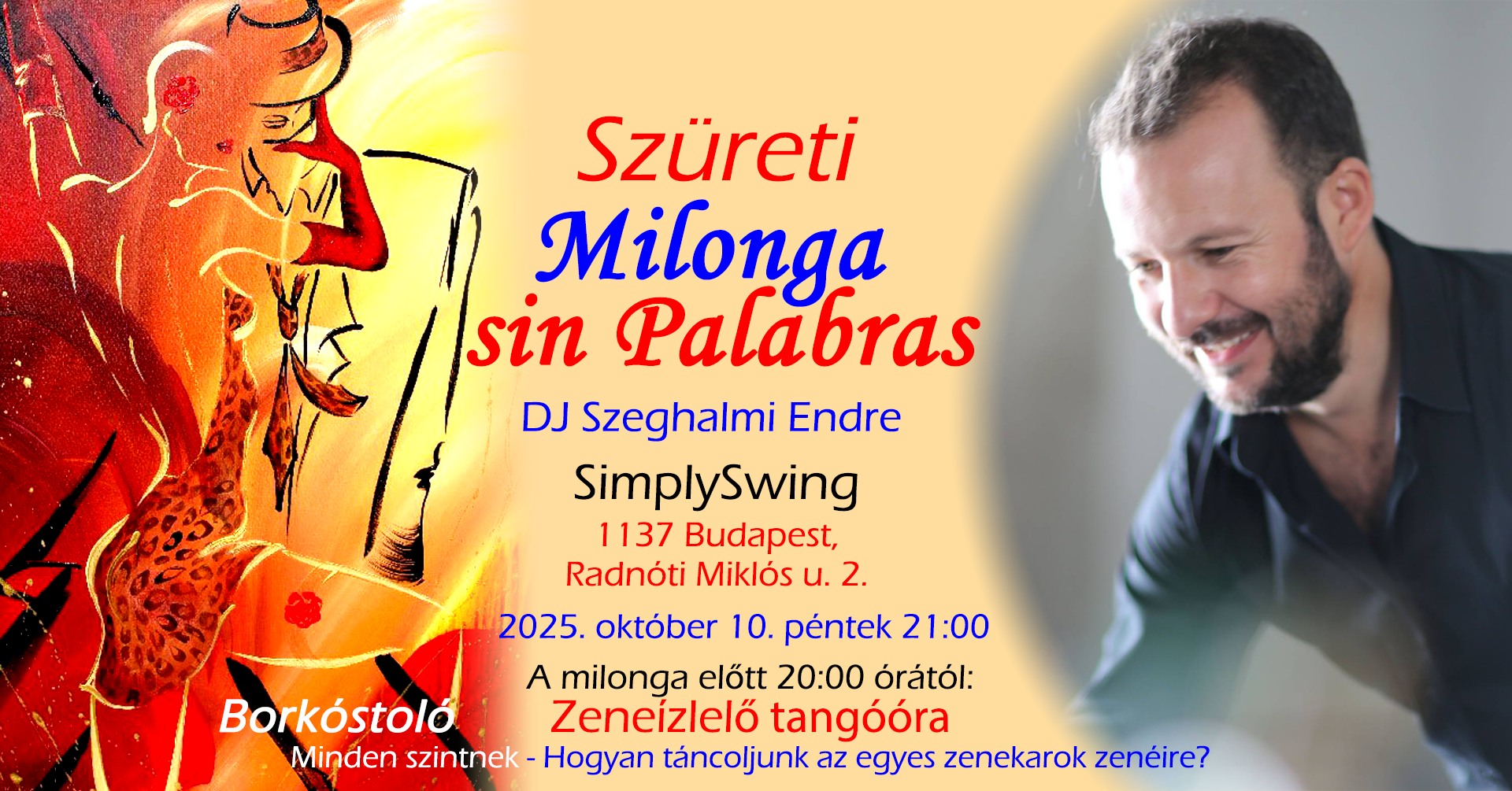 🍇🍷💃🕺 SZÜRETI MILONGA sin Palabras - DJ Endre @ SimplySwing 🎶❤️