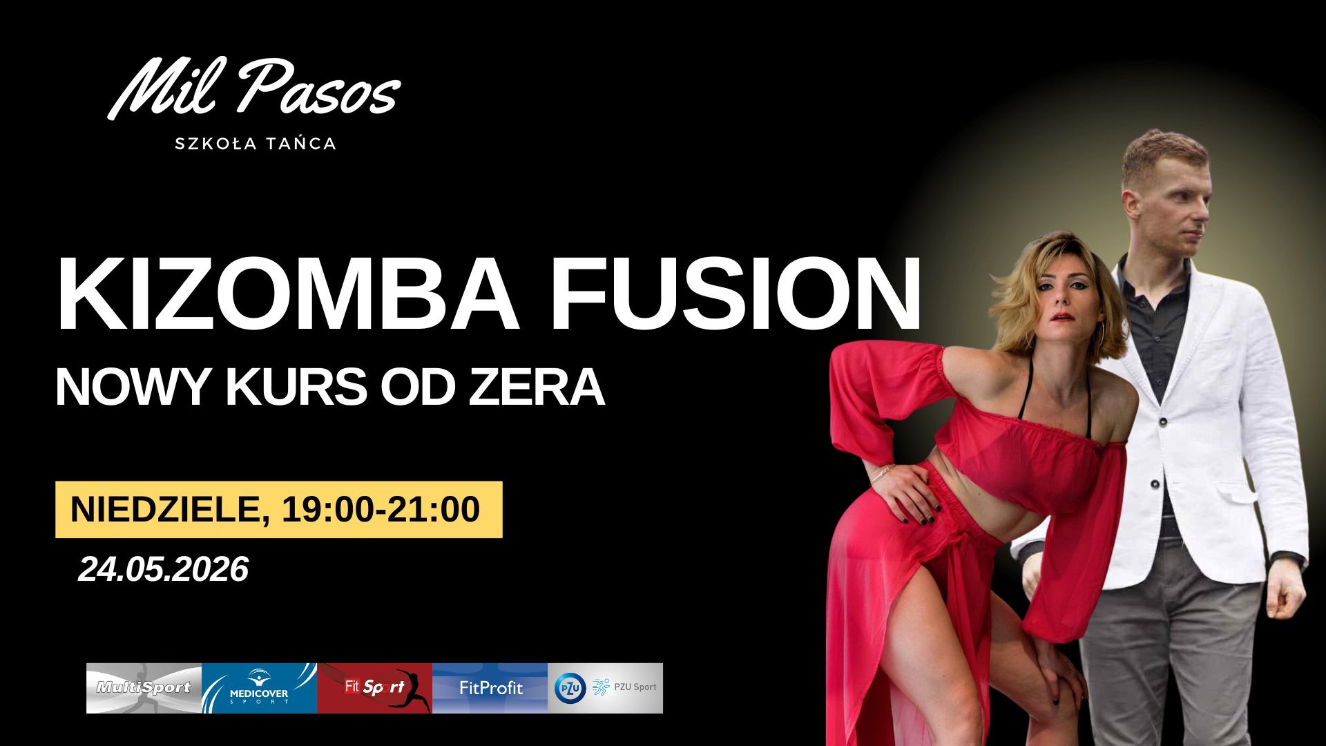 KIZOMBA FUSION - nowy kurs tańca dla SINGLI i PAR-kurs od zera! NIEDZIELE 19:00-21:00 od 24.05.2026!