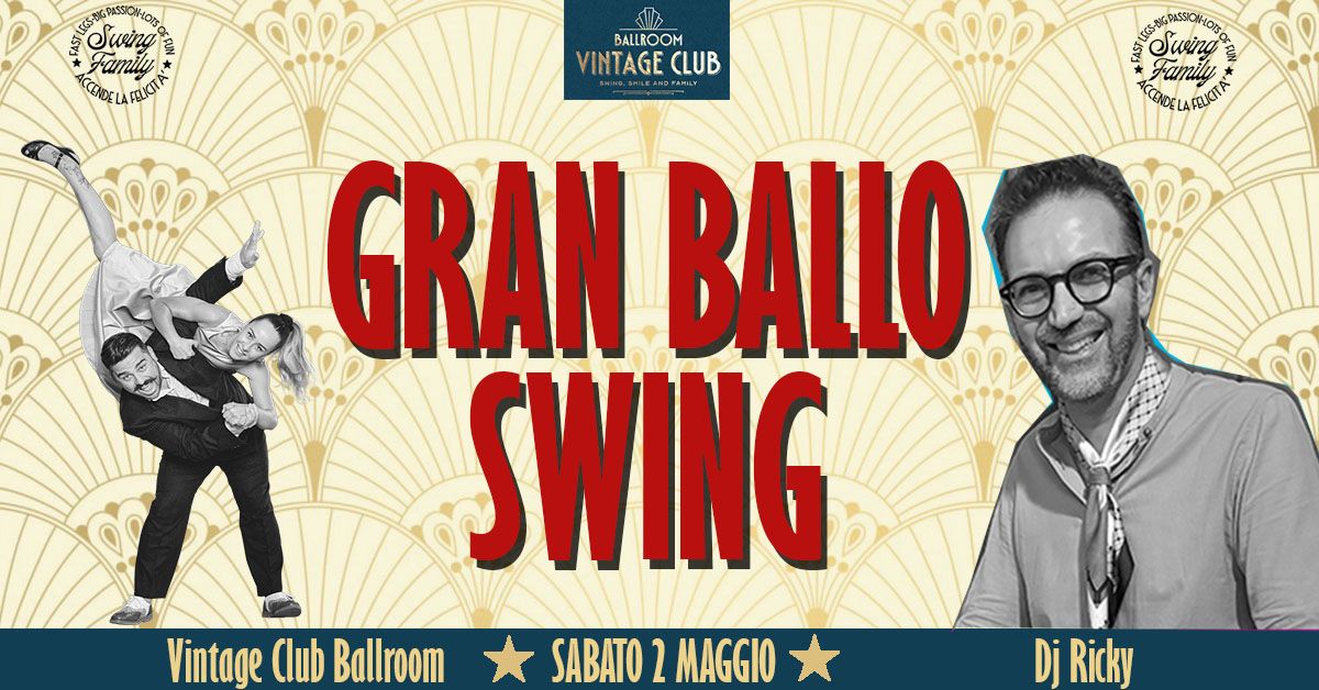 ☆GRAN BALLO SWING☆