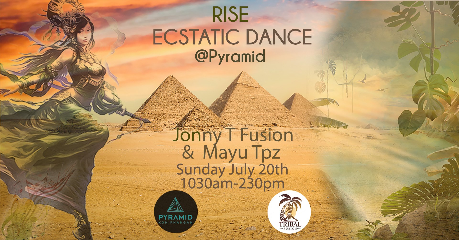 Rise ECSTATIC DANCE @ Pyramid with Jonny T Fusion & Mayu Tpz