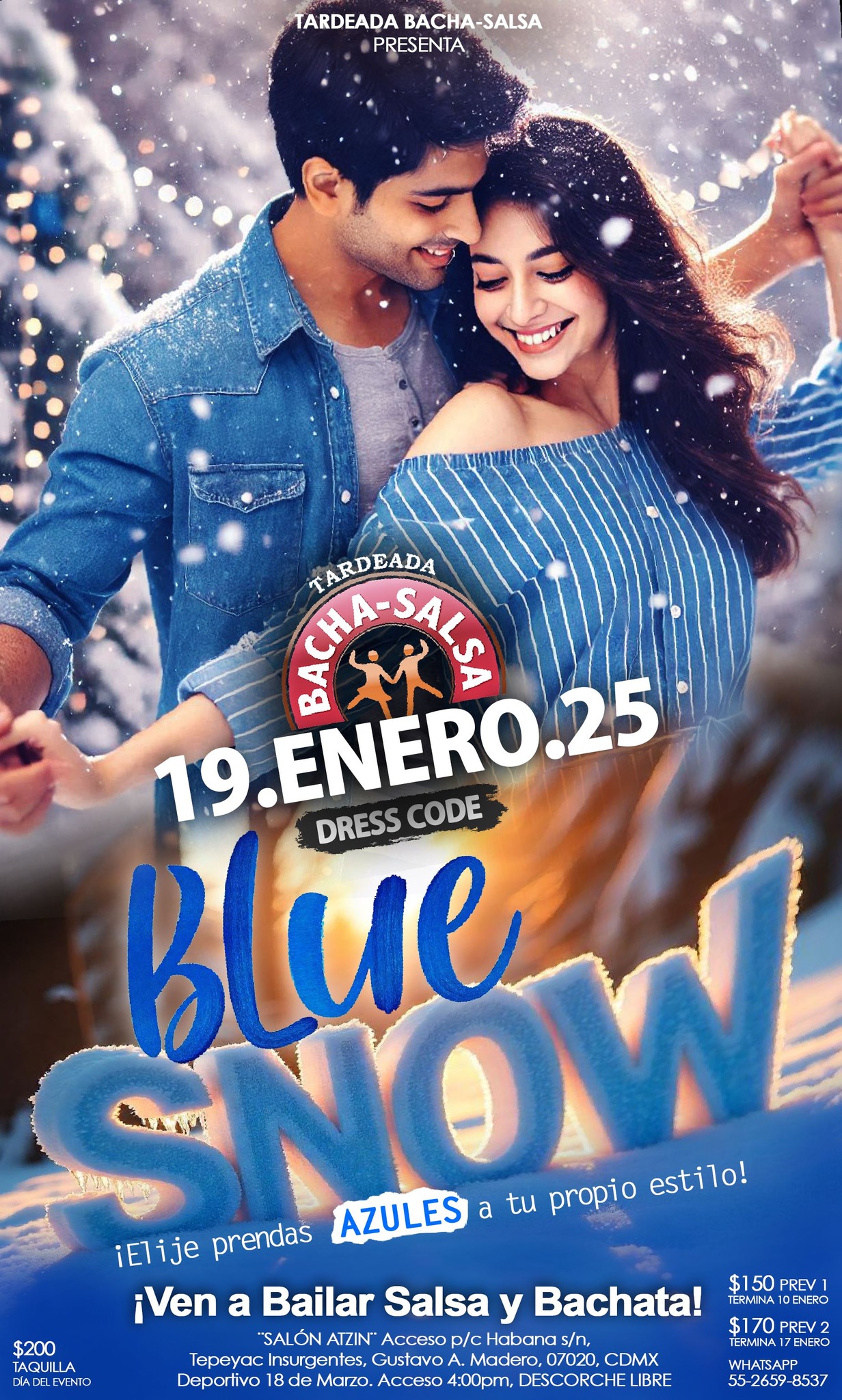 Tardeada Bacha-Salsa BLUE SNOW 19 de ENERO!!!