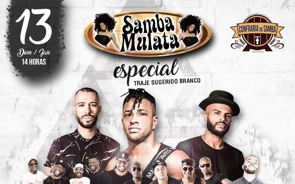 Samba Mulata- Especial - Dom 13 01 14h na Confraria