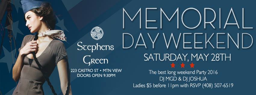 Memorial Day Weekend 2016 "Party the South American Way" - Stephens Green Pub