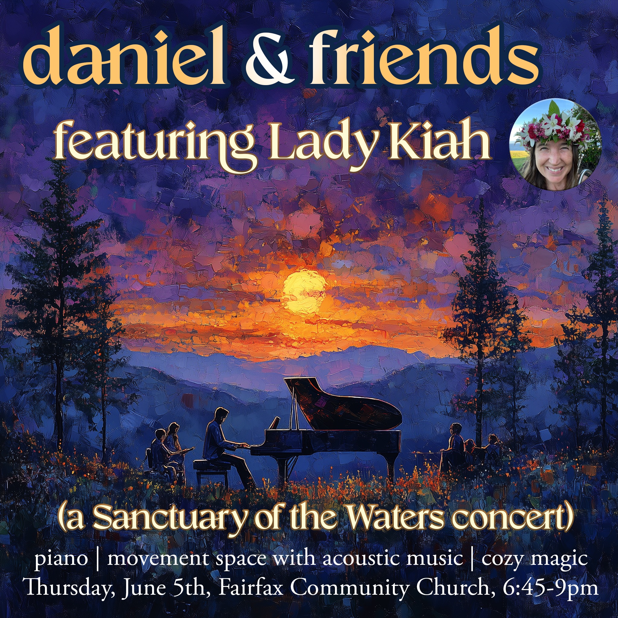 the LAST daniel & friends feat. Lady Kiah! Live Music Cozy Dance Space :)
