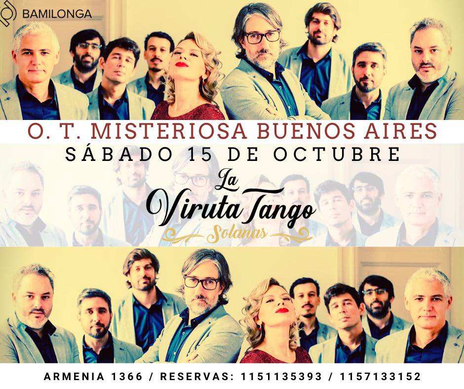 O.T MISTERIOSA BUENOS AIRES EN VIVO