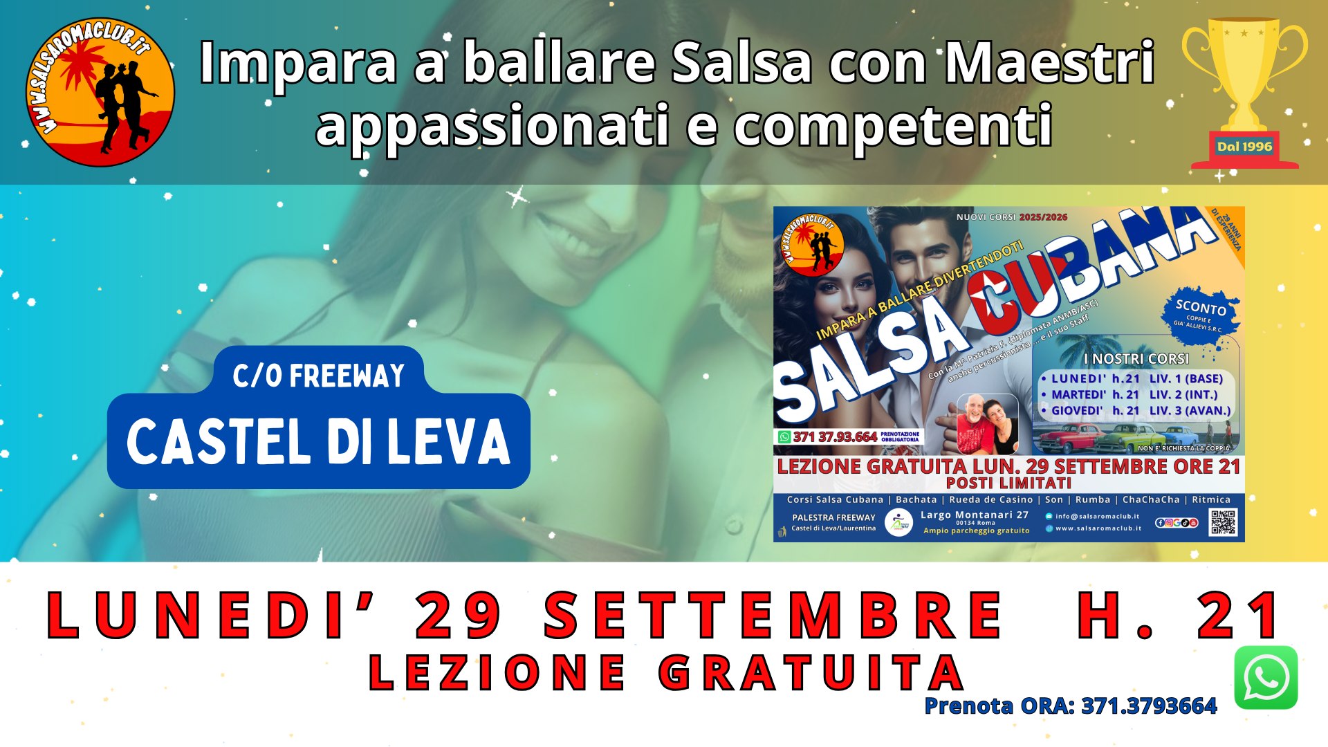 Lezione Gratuita Salsa Roma Castel di Leva 29 Sett. h.21