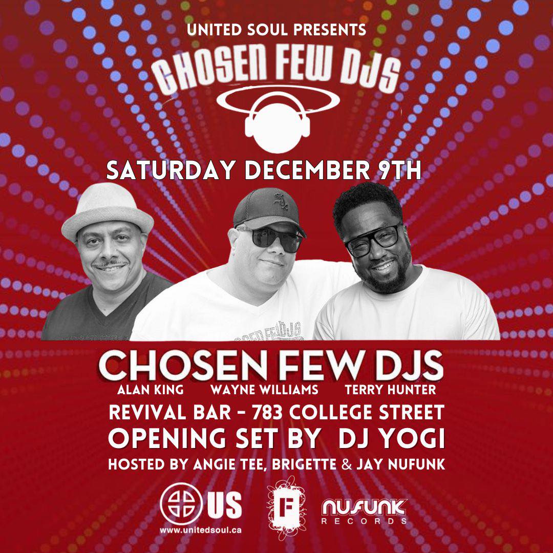 The Chosen Few DJs (Toronto Edition)